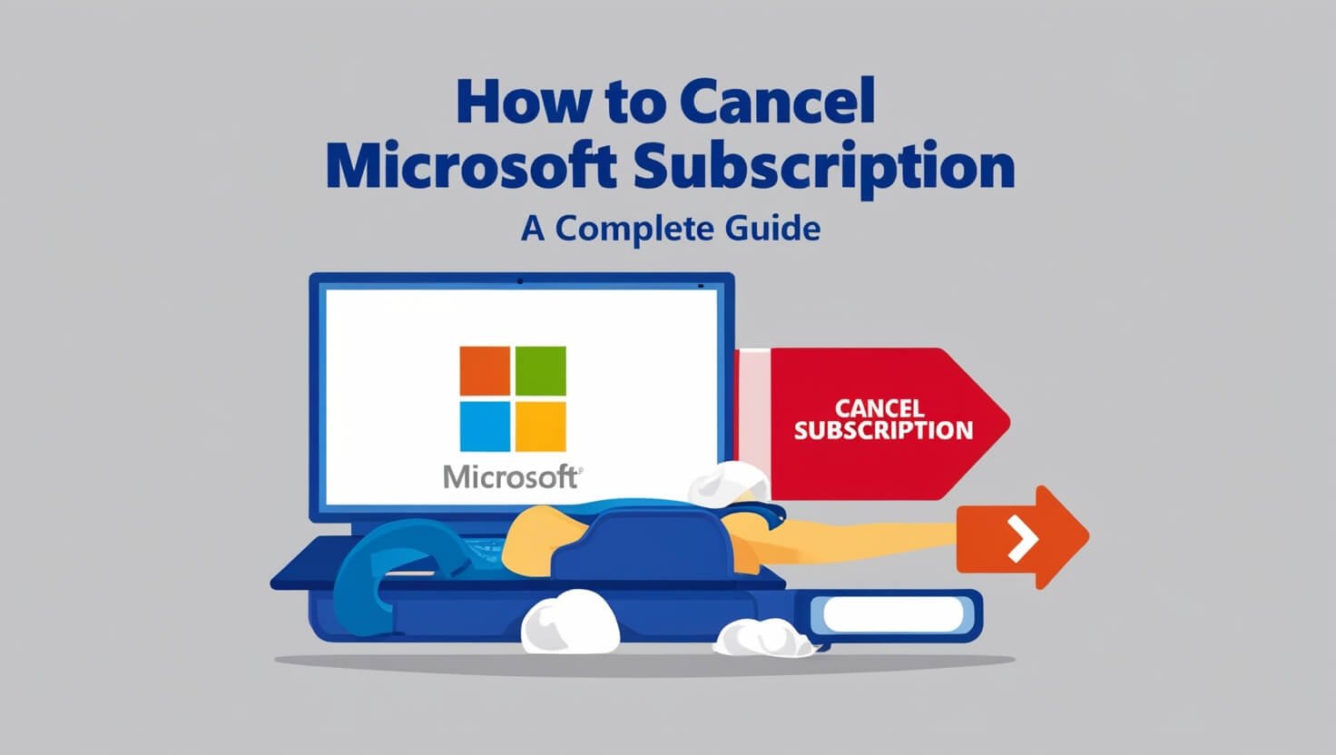 How to Cancel Microsoft Subscription